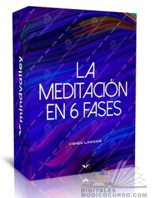 Curso La Meditación en 6 fases