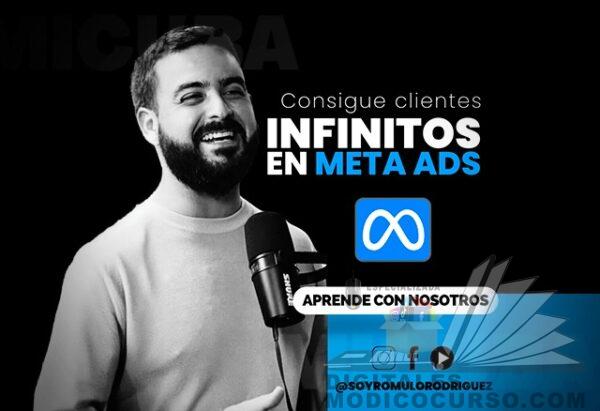 Clientes Infinitos con Meta ADS de Rómulo Rodríguez