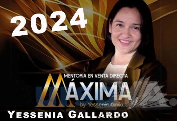 Mentoría de Aceleradores con Venta Directa – MÁXIMA – Yessenia Gallardo